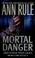 Go to record Mortal danger