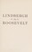Go to record Lindbergh vs. Roosevelt : the rivalry that divided America