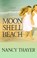 Go to record Moon Shell Beach a novel