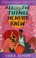 Go to record All the things we never knew