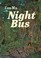 Go to record Night bus