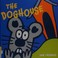 Go to record The doghouse