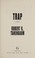 Go to record Trap : a novel
